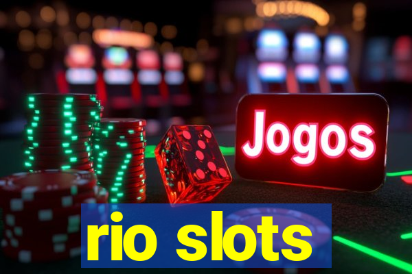 rio slots